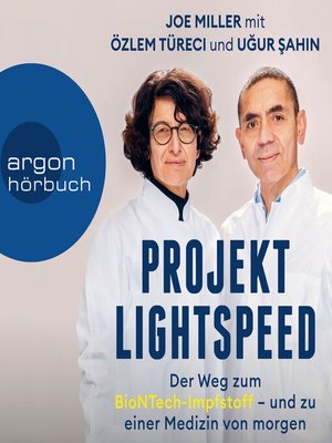 cover image of Projekt Lightspeed--Der Weg zum BioNTech-Impfstoff--und zu einer Medizin von morgen